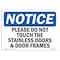 Signmission Sign, 7" H, Rigid Plastic, Please Do Not Touch Stainless Doors Sign, Landscape, L-17429 OS-NS-P-710-L-17429 - alternate 1